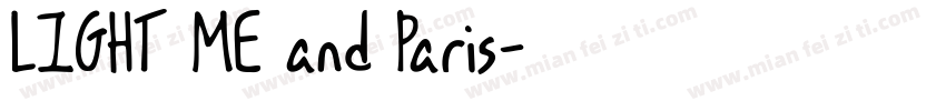 LIGHT ME and Paris字体转换